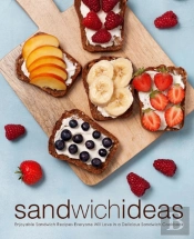 Sandwich Ideas: Enjoyable Sandwich Recip