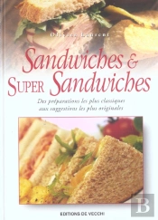 Sandwiches Et Super Sandwiches