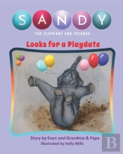 Sandy The Elephant And Friends
