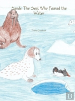 Bertrand.pt - Sandy, The Seal Who Feared The Water