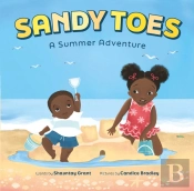 Sandy Toes: A Summer Adventure (A Let'S Play Outside! Book)