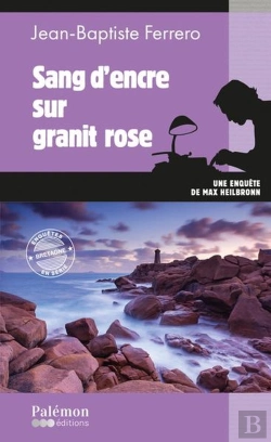 Bertrand.pt - Sang D'Encre Sur Granit Rose : Une Enquête De Max Heilbronn