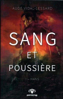 Bertrand.pt - Sang Et Poussière T.1 ; Hans
