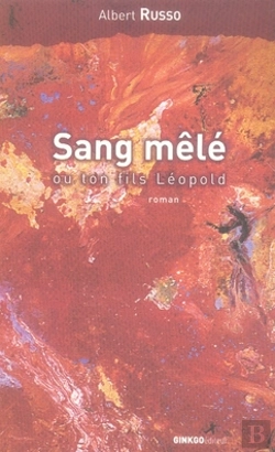 Bertrand.pt - Sang Mêlé Ou Ton Fils Léopold
