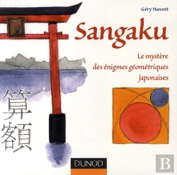 Bertrand.pt - Sangaku ; Le Mystère Des Énigmes Géométriques Japonaises
