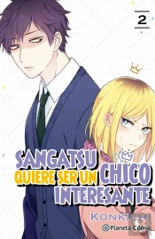 Sangatsu Quiere Ser Un Chico Interesante Nº 02/03