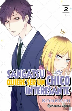 Bertrand.pt - Sangatsu Quiere Ser Un Chico Interesante Nº 02/03