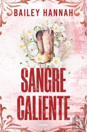 Sangre Caliente (El Rancho Wells 2)