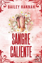Sangre Caliente (El Rancho Wells 2)