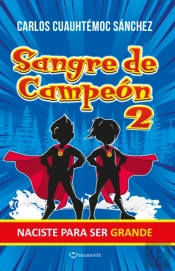 Sangre De Campeón 2