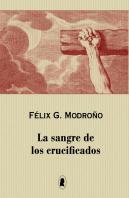 Sangre De Los Crucificados, La