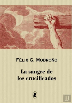 Bertrand.pt - Sangre De Los Crucificados, La