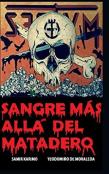 Sangre Mas Alla Del Matadero