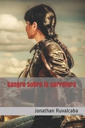 Sangre Sobre La Carretera