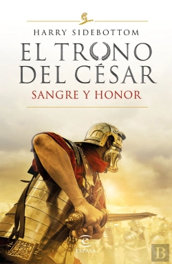 Bertrand.pt - Sangre Y Honor (Serie El Trono Del César 2)