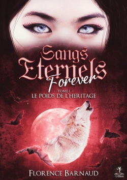Bertrand.pt - Sangs Eternels Forever Tome 1 : Le Poids De L'Héritage