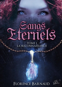 Bertrand.pt - Sangs Éternels Tome 1 ; La Reconnaissance