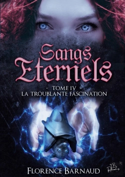 Bertrand.pt - Sangs Éternels Tome 4 ; La Troublante Fascination