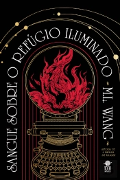 Sangue Sobre o Refúgio Iluminado