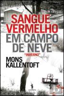 Sangue Vermelho em Campo de Neve