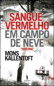 Sangue Vermelho em Campo de Neve