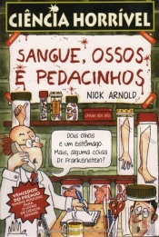 Sangue,Ossos e Pedacinhos