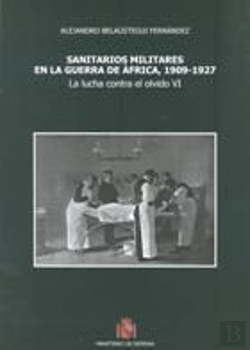Bertrand.pt - Sanitarios Militares En La Guerra De África, 1909-1927