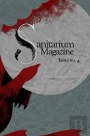 Sanitarium Magazine Issue 4