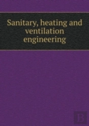 Sanitary, Heating And Ventilation Engineering