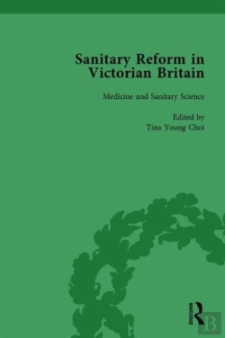 Bertrand.pt - Sanitary Reform In Victorian Britain, Part I Vol 1