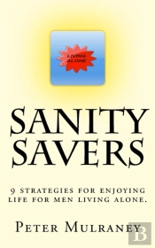 Sanity Savers: 9 Strategies For Enjoying