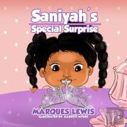 Saniyah'S Special Surprise