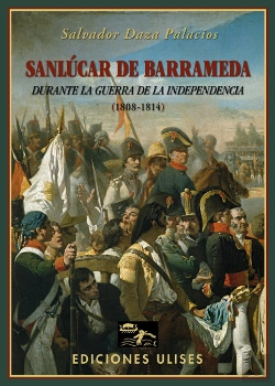 Bertrand.pt - Sanlúcar De Barrameda Durante La Guerra De La Independencia