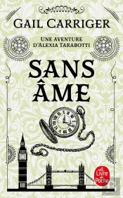 Sans Ame (Le Protectorat De L'Ombrelle, T.1)