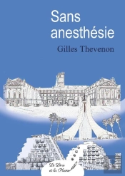 Sans Anesthésie
