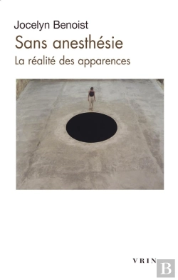 Bertrand.pt - Sans Anesthésie : La Réalité Des Apparences