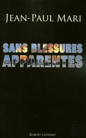 Sans Blessures Apparentes