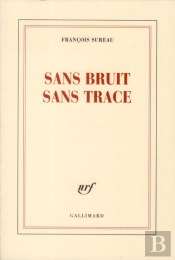 Sans Bruit Sans Trace