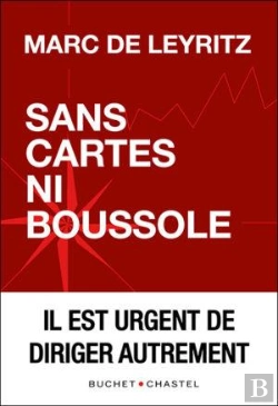 Bertrand.pt - Sans Cartes Ni Boussole - Il Est Urgent De Diriger Autrement
