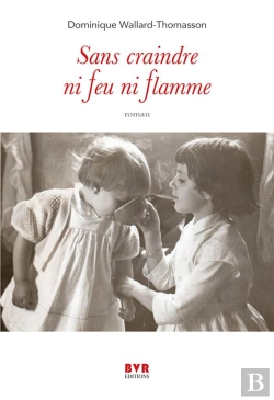 Bertrand.pt - Sans Craindre Ni Feu Ni Flamme