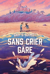 Sans Crier Gare