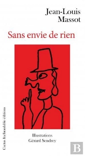Sans Envie De Rien