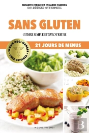 Sans Gluten : Cuisine Simple Et Savoureuse