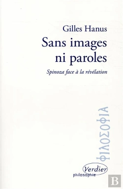 Bertrand.pt - Sans Images Ni Paroles Spinoza Face A La Revelation