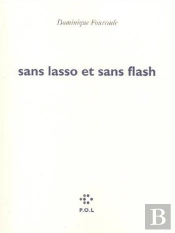 Sans Lasso Et Sans Flash
