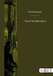 Sans Lendemains