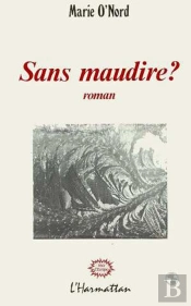 Sans Maudire ?