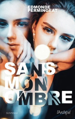Bertrand.pt - Sans Mon Ombre