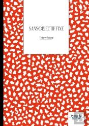 Sans Objectif Fixe