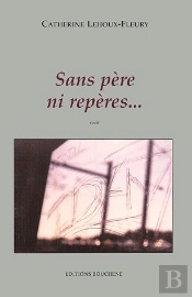 Sans Père Ni Repères...